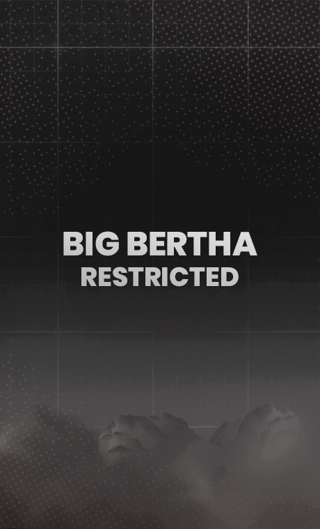 Big Bertha